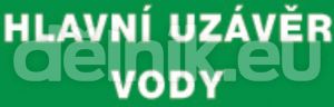 Bezpečnostní tabulka - Hlavní uzávěr vody