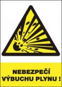 Bezpečnostní tabulka - Nebezpečí výbuchu plynu