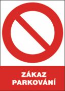 Bezpečnostní tabulka - Zákaz parkování